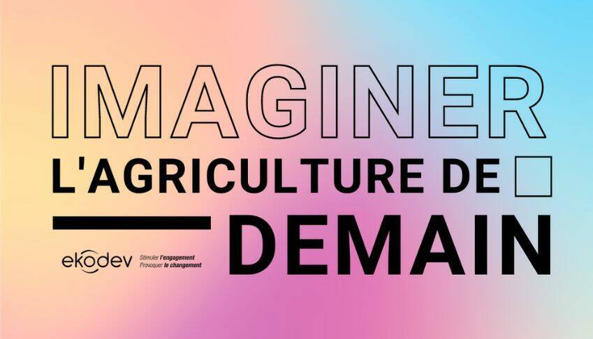 Imaginer l'Agriculture de Demain